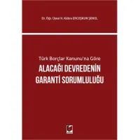 Alacağı Devredenin Garanti Sorumluluğu