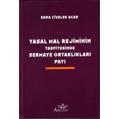Yasal Mal Rejiminin Tasfiyesinde Sermaye Ortaklıkları Payı