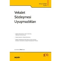 Vekalet Sözleşmesi Uyuşmazlıkları