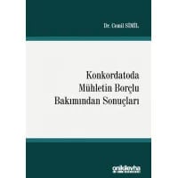 Konkordatoda Mühletin Borçlu Bakımından Sonuçları