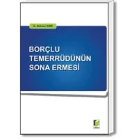 Borçlu Temerrüdünün Sona Ermesi