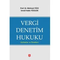 Vergi Denetim Hukuku ( İçtihatlar ve Örnekler ) 