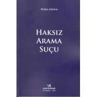 Haksız Arama Suçu