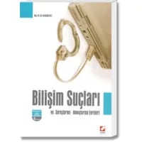 Bilişim Suçları ve Soruşturma – Kovuşturma Evreleri
