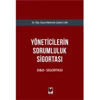 Yöneticilerin Sorumluluk Sigortası D&O-Sigortası