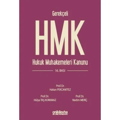 Gerekçeli Hukuk Muhakemeleri Kanunu ve İlgili Mevzuat