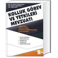 Kolluk Görev ve Yetkileri Mevzuatı