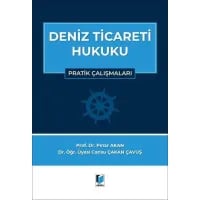 Deniz Ticareti Hukuku Pratik Çalışmalar