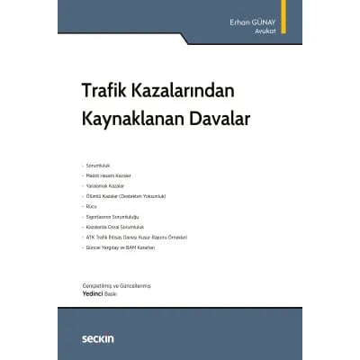 Trafik Kazalarından Kaynaklanan Davalar