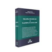 Trafik Sigortası ve Tazminat Davaları