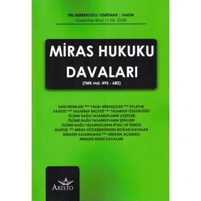Miras Hukuku Davaları (TMK. md. 495 – 682)