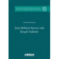 Sınai Mülkiyet Kanunu'nda İhtiyati Tedbirler
