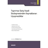 Taşınmaz Satış Vaadi Sözleşmesinden Kaynaklanan Uyuşmazlıklar