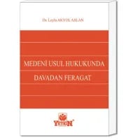 Medenî Usul Hukukunda Davadan Feragat
