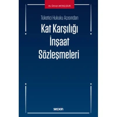 Kat Karşılığı İnşaat Sözleşmeleri