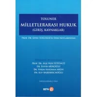 Toluner - Milletlerarası Hukuk (Giriş – Kaynaklar)