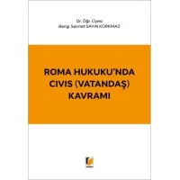 Roma Hukuku'nda CIVIS (Vatandaş) Kavramı