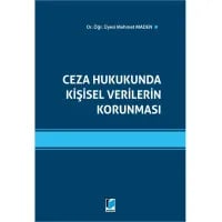 Ceza Hukukunda Kişisel Verilerin Korunması