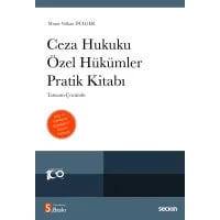 Ceza Hukuku Özel Hükümler Pratik Kitabı Tamamı Çözümlü