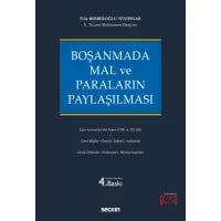 Boşanmada Mal ve Paraların Paylaşılması