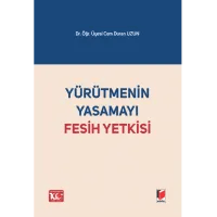 Yürütmenin Yasamayı Fesih Yetkisi