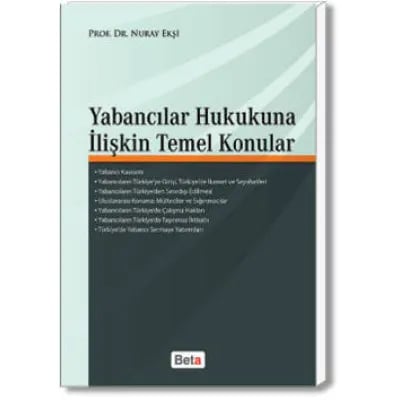 Yabancılar Hukukuna İlişkin Temel Konular