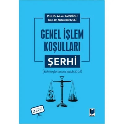 Genel İşlem Şartları Şerhi