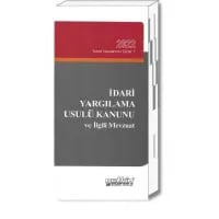 İdari Yargılama Usulü Kanunu ve İlgili Mevzuat