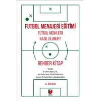 Futbol Menajeri Eğitimi Futbol Menajeri Nasıl Olunur? Rehber Kitap