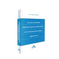 Anayasa Mahkemesi Bireysel Başvuru Kararlarının Uygulanmasında Doğan Sorumluluk