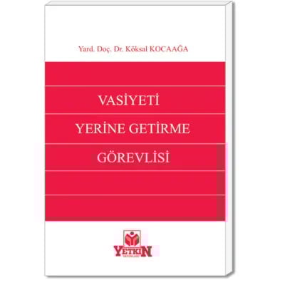 Vasiyeti Yerine Getirme Görevlisi