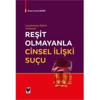 Reşit Olmayanla Cinsel İlişki Suçu