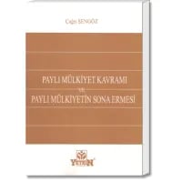 Paylı Mülkiyet Kavramı ve Paylı Mülkiyetin Sona Ermesi