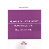 Arabuluculuk Mevzuatı (Madde Gerekçeli - Atıflı - Bilgi Notlu - İçtihatlı (7251 SAYILI YASA İLE HMK VE TKHK’NDA YAPILAN DEĞİŞİKLİKLER EKLENMİŞTİR)