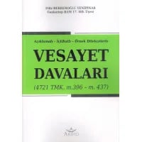 Vesayet Davaları (4721 TMK. m.396 – m. 437)