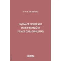 Taşınmazın Gayrimenkul Yatırım Ortaklığına Sermaye Olarak Konulması