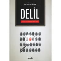 Delil Kavram – Teori – Uygulama Strateji – Taktik
