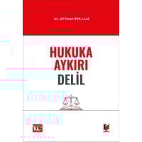 Hukuka Aykırı Delil