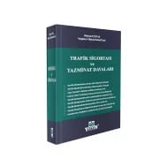 Trafik Sigortası ve Tazminat Davaları - ( ÖN SİPARİŞ )