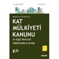 Kat Mülkiyeti Kanunu ve İlgili Mevzuat Yöneticinin El Kitabı