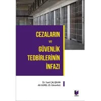 Cezaların ve Güvenlik Tedbirlerinin İnfazı
