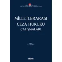  Milletlerarası Ceza Hukuku Çalışmaları