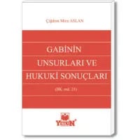 Gabinin Unsurları ve Hukuki Sonuçları