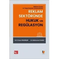 Reklam Sektöründe Hukuk ve Regülasyon