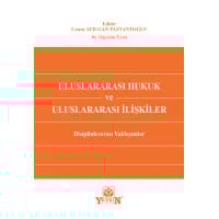 Uluslararası Hukuk ve Uluslararası İlişkiler