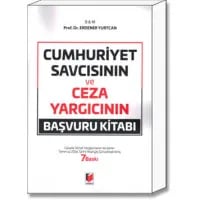 Cumhuriyet Savcısının ve Ceza Yargıcının Başvuru Kitabı