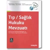 Tıp / Sağlık Hukuku Mevzuatı