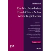 Kambiyo Senetlerine Dayalı Olarak Açılan Menfi Tespit Davası
