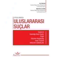 Uygulamada Uluslararası Suçlar