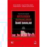 Afetlerden Kaynaklanan İdari Davalar